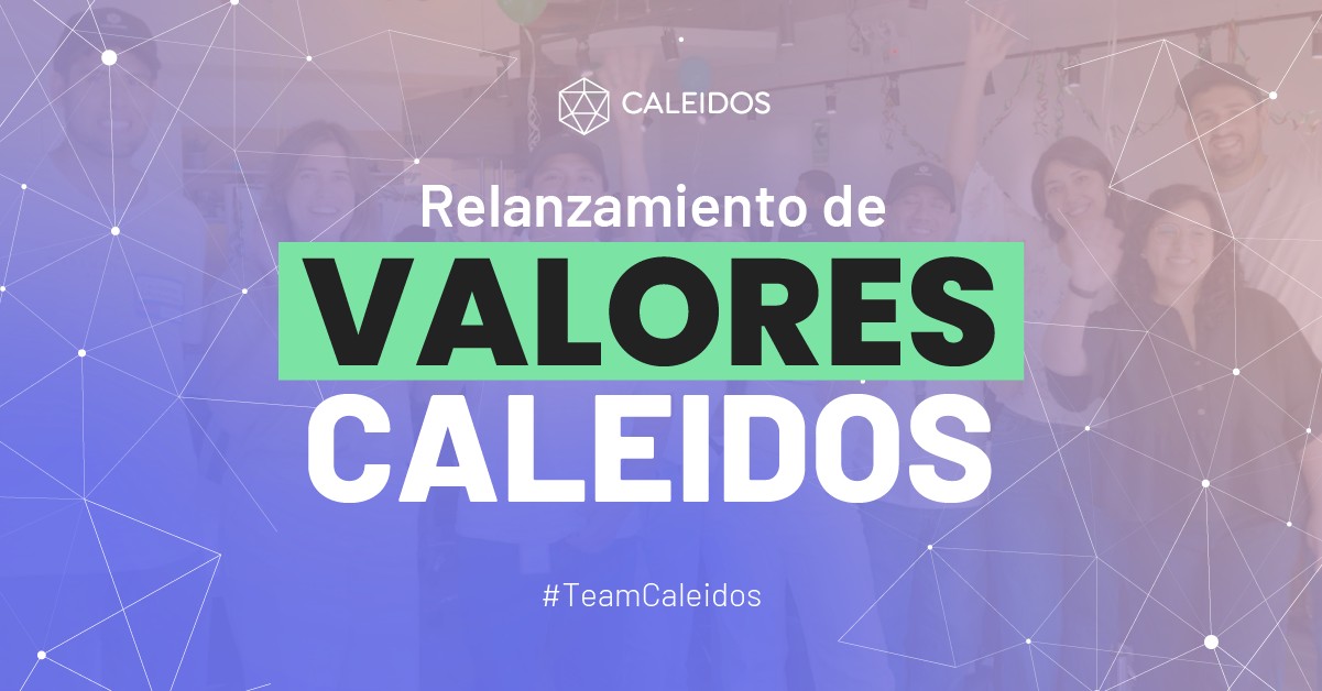 RELANZAMIENTO DE VALORES EN CALEIDOS 🎉