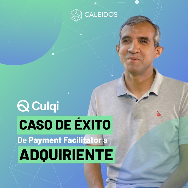 Culqi evolucionó de ser un Payment Facilitator a convertirse en Adquirente con una plataforma 100% cloud native 👏🚀