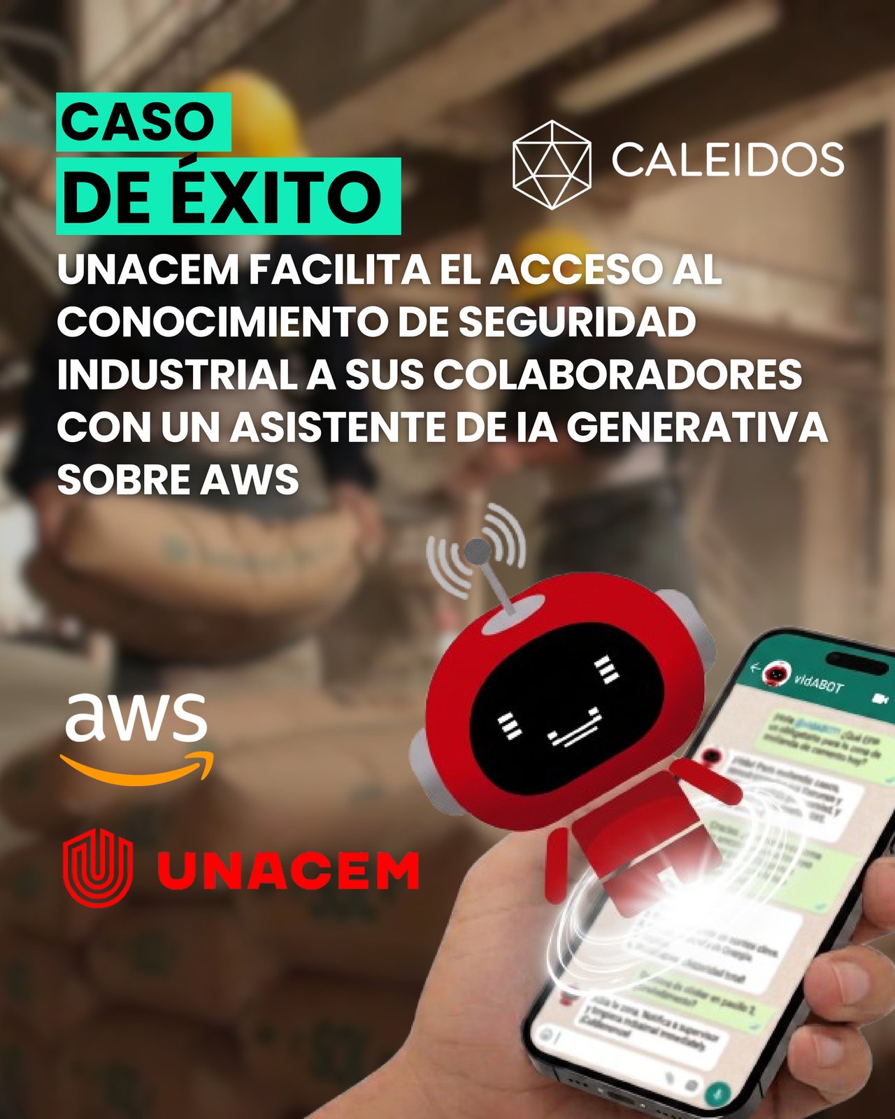 CASO DE ÉXITO: Transformando la seguridad industrial para UNACEM Ecuador con Amazon Bedrock